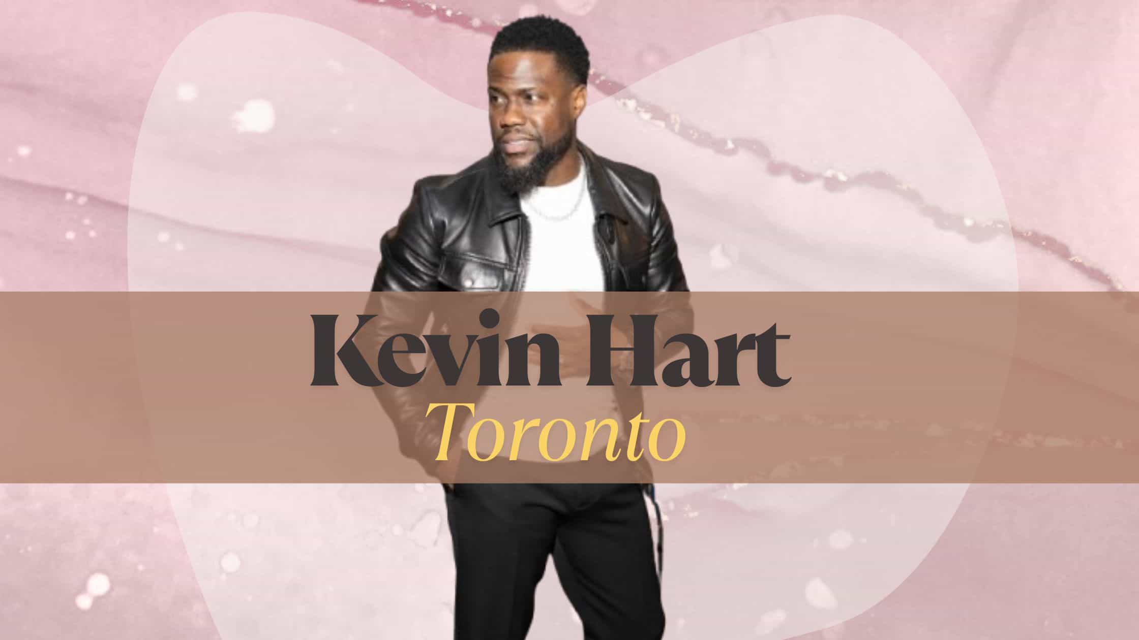 Kevin Hart Toronto